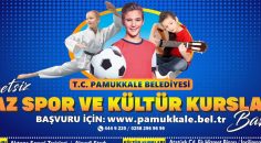 PAMUKKALE BELEDİYESİ YAZ SPOR VE KÜLTÜR KURSLARI BAŞLIYOR