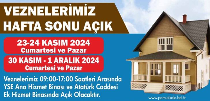 PAMUKKALE’DE VEZNELER İKİ HAFTA SONUNDA DA AÇIK OLACAK